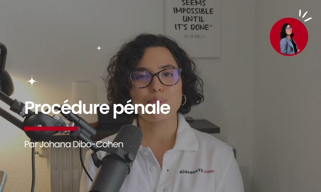 Cours de Procédure pénale | Aideauxtd.com