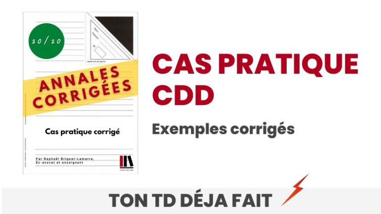 Exemples de Cas pratique en droit | Aideauxtd.com