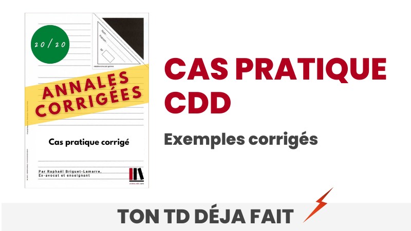Cas pratique (contrat à durée déterminée)