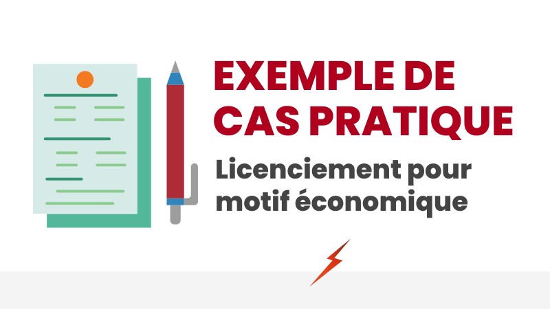 Exemple de cas pratique (licenciement économique)