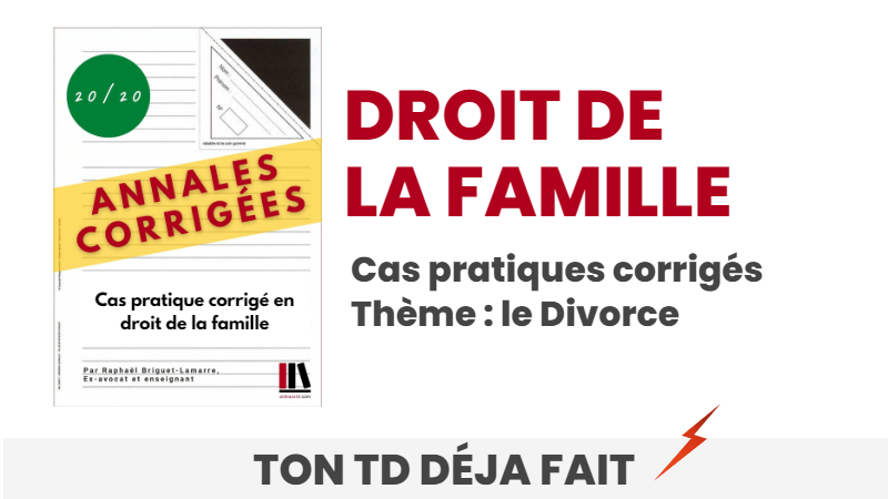 Exemples de cas pratique (divorce)