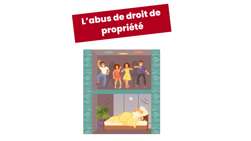 L&rsquo;abus de droit de propriété : définition et conditions