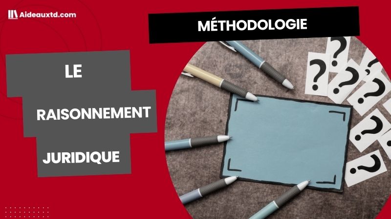 Le raisonnement juridique
