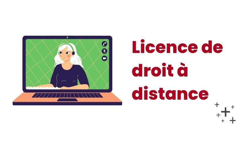 Licence de droit à distance : guide complet