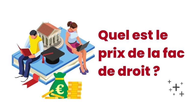 Quel est le prix de la fac de droit ?