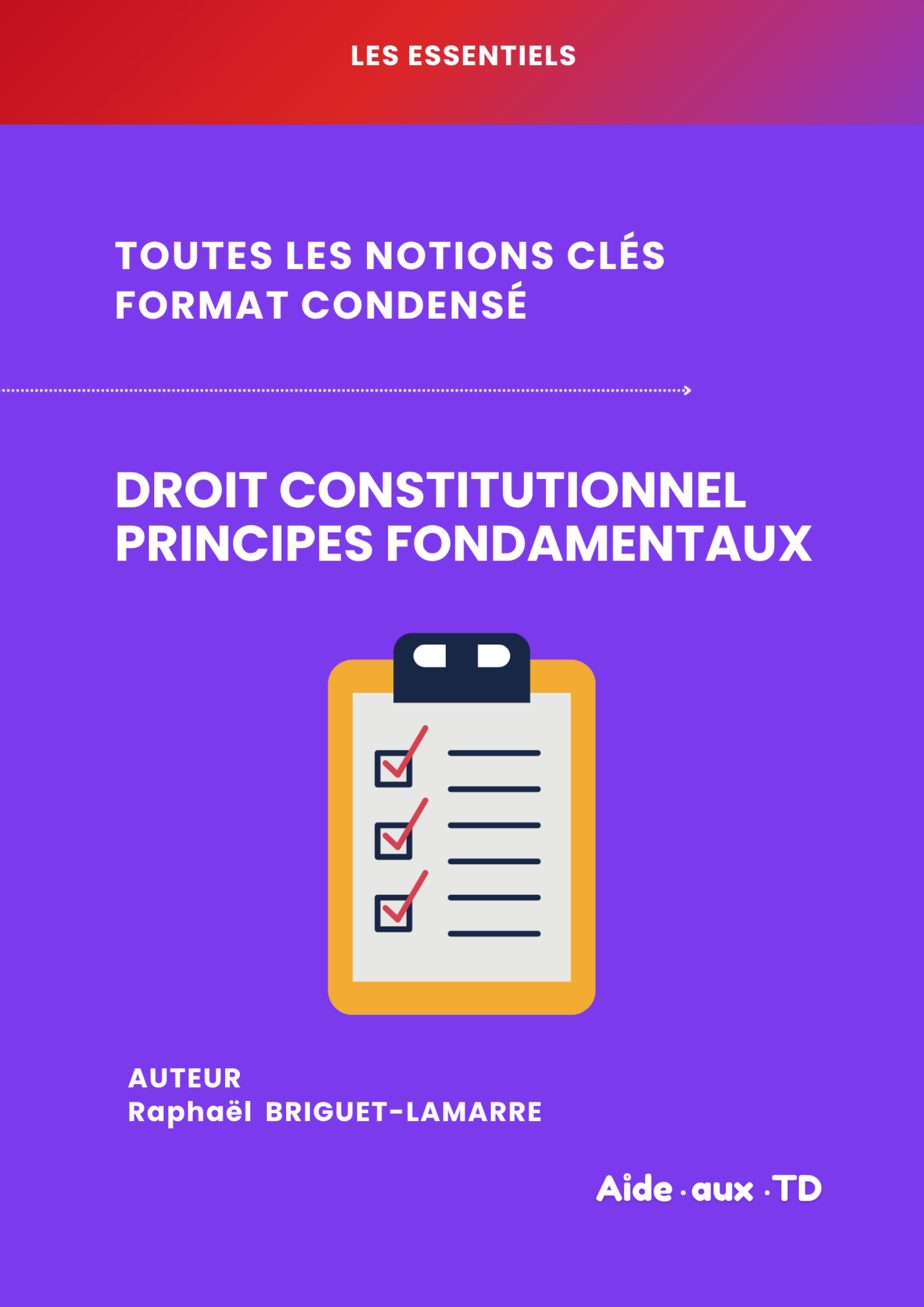 L&rsquo;Essentiel — Droit Constitutionnel S1