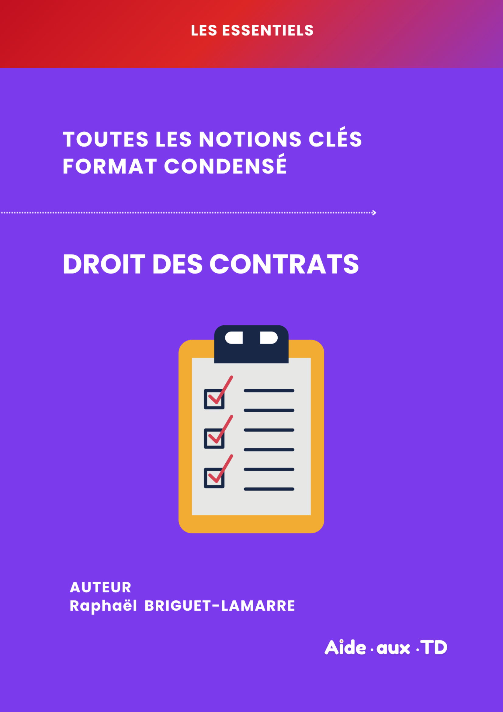 L&rsquo;Essentiel — Droit des Contrats