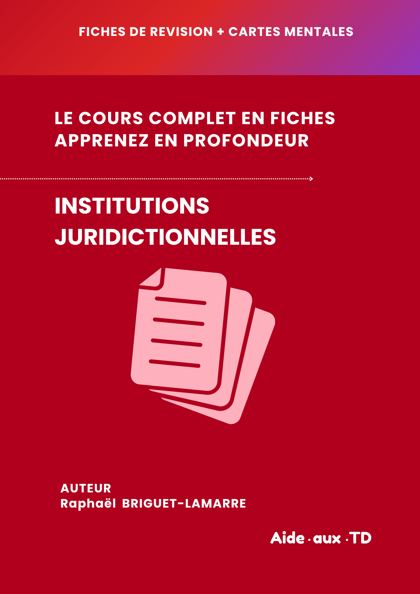 Fiches de révision : Institutions juridictionnelles