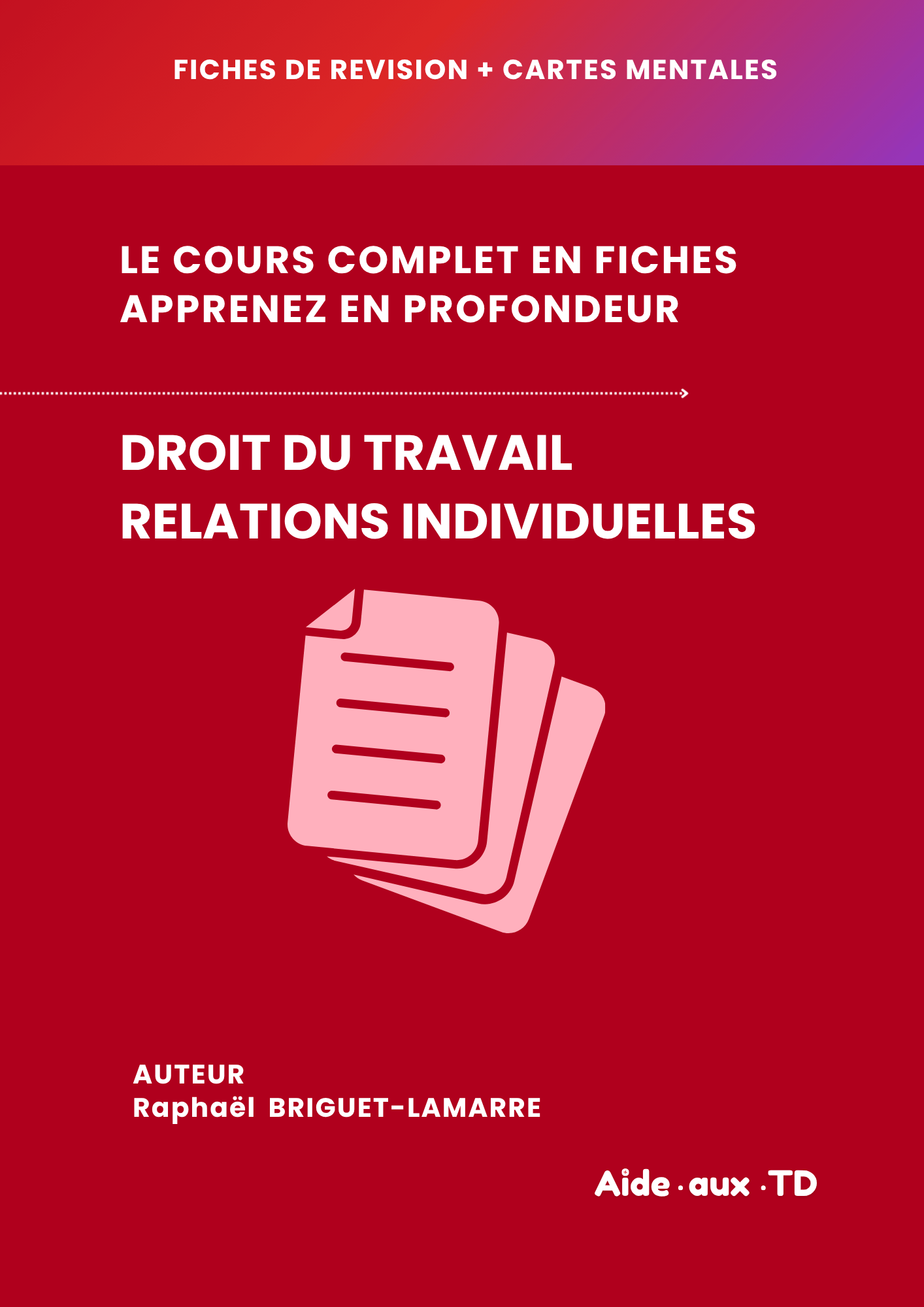 Fiches de révision : Relations individuelles de travail