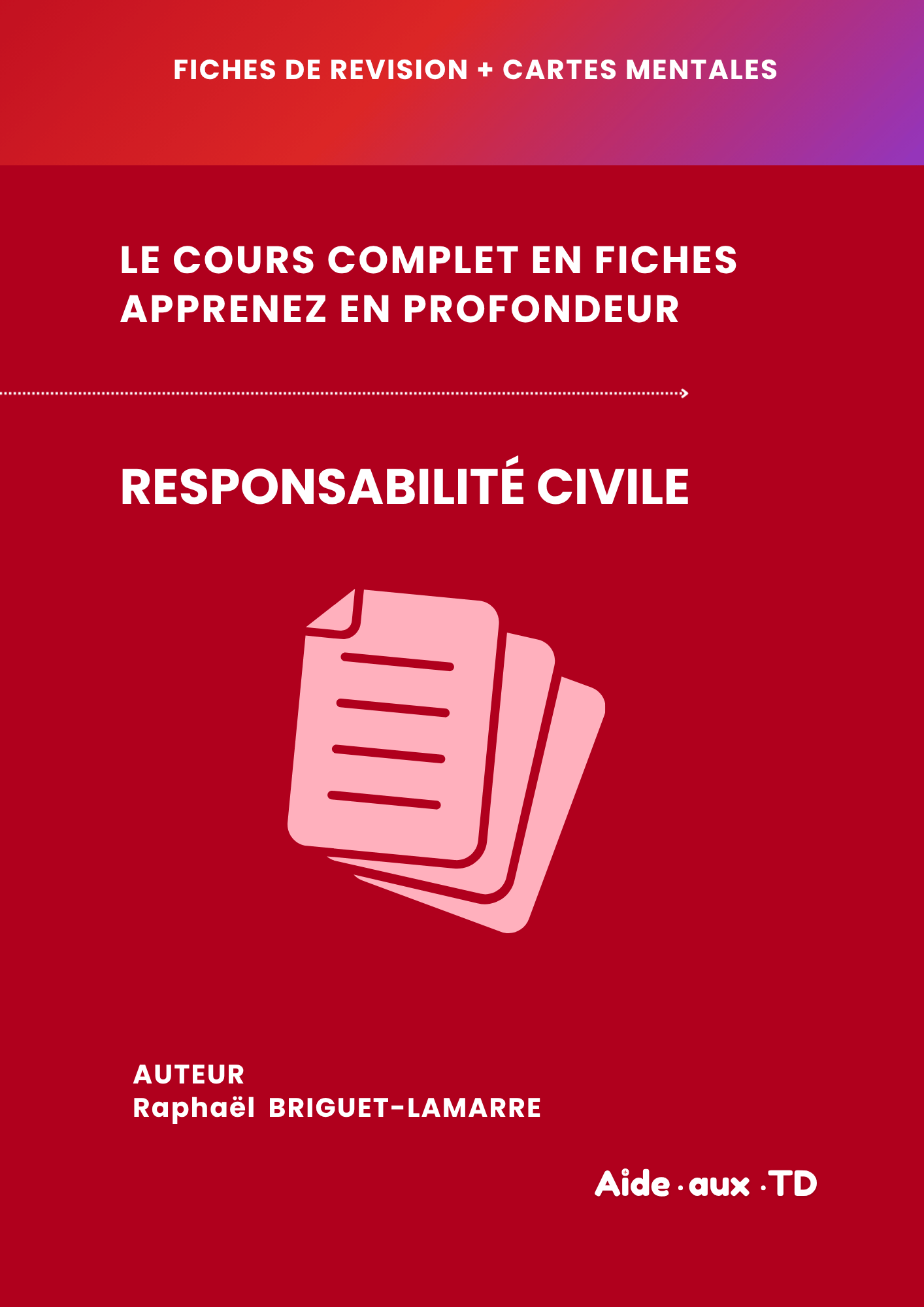 Fiches de révision : Responsabilité civile