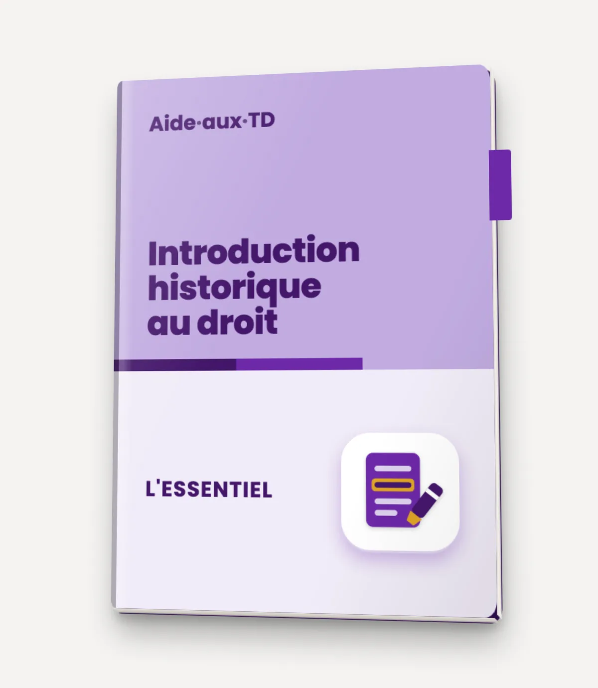 L&rsquo;Essentiel : Introduction Historique au Droit