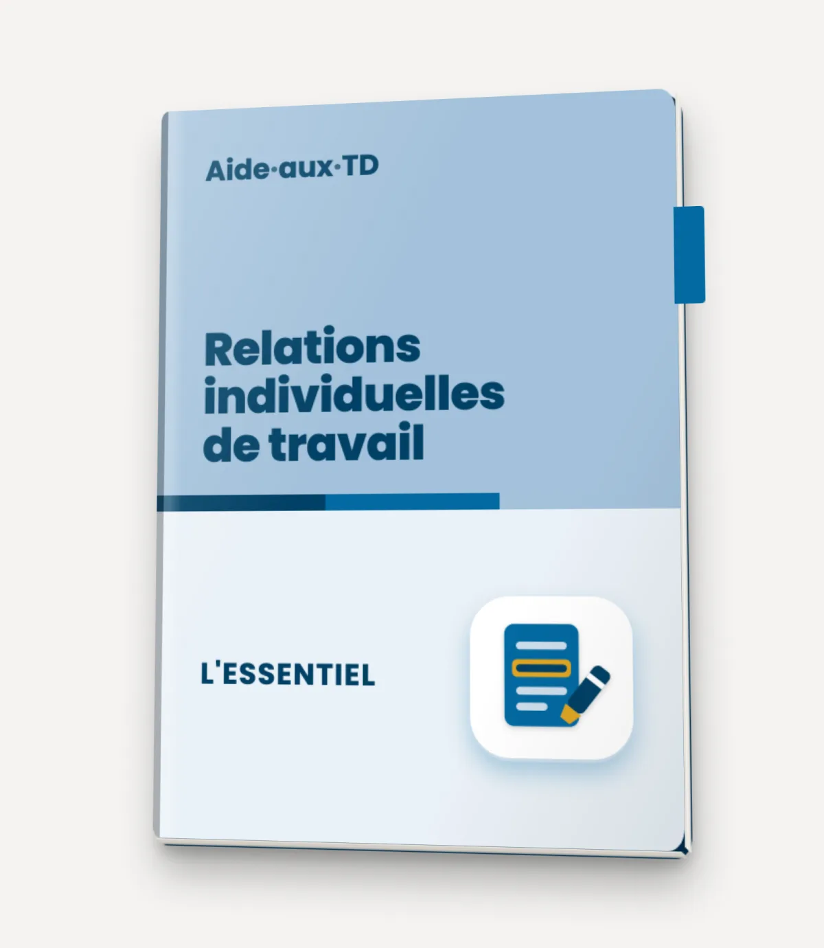 L&rsquo;Essentiel : Relations Individuelles de Travail