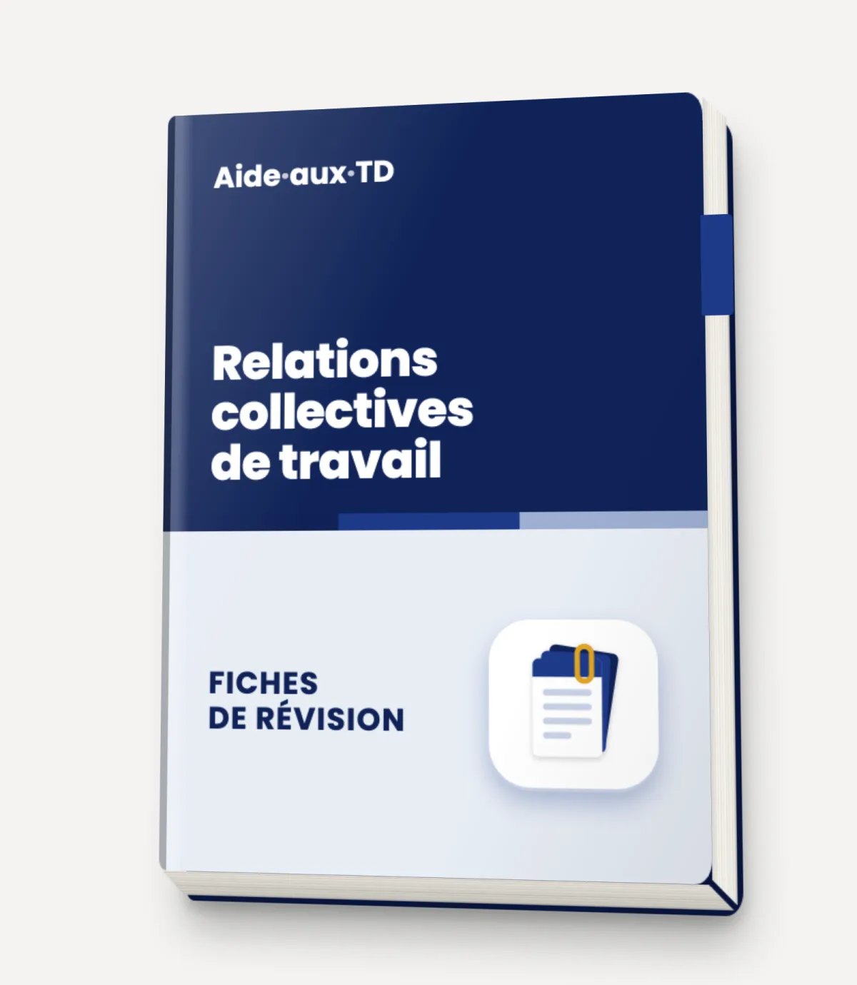 Fiches de révision : Relations collectives de travail